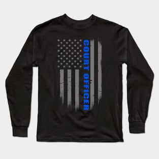 Court Officer Thin Blue Line Flag Long Sleeve T-Shirt